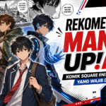mangaup - Rekomendasi Manga UP! 2026: Komik Square Enix yang Wajib Dibaca