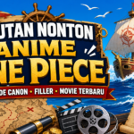 onepiece - Urutan Nonton Anime One Piece: Episode Canon, Filler, Movie Terbaru